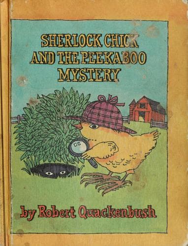 Cover of Sherlock Chick and the peekaboo mystery by Robert M. Quackenbush