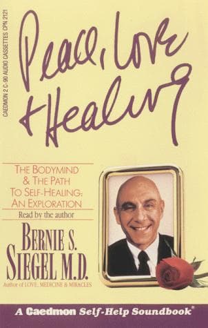 Cover of Peace, love & healing by Bernie S. Siegel