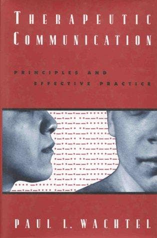 Cover of Therapeutic communication by Paul L. Wachtel