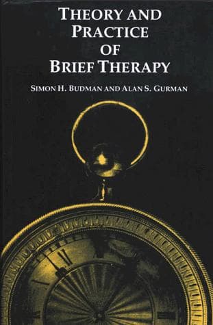 Cover of Theory and practice of brief therapy by Simon H. Budman