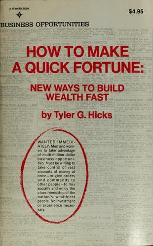 Cover of How to Make a Quick Fortune by Tyler G. Hicks