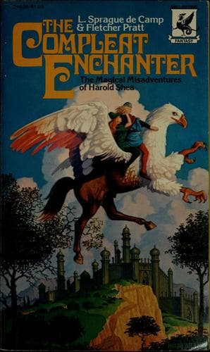 Cover of The compleat enchanter by L. Sprague De Camp