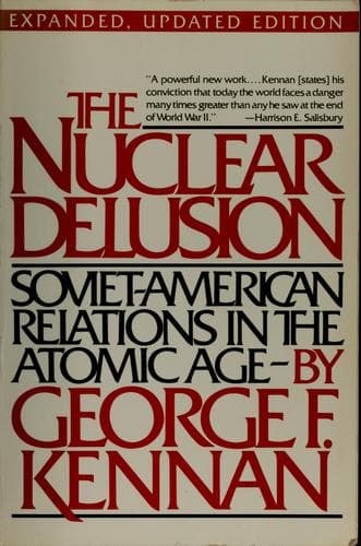 Cover of The nuclear delusion by George Frost Kennan