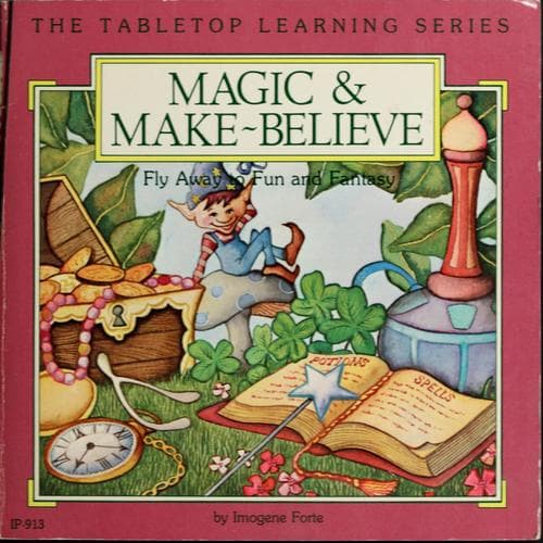 Cover of Magic & make-believe by Imogene Forte