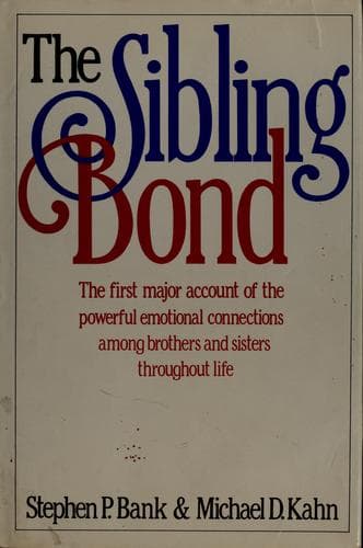 Cover of The sibling bond by Stephen P. Bank