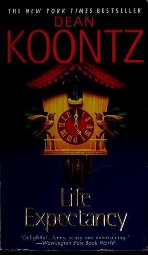 Cover of Life Expectancy by Dean Koontz