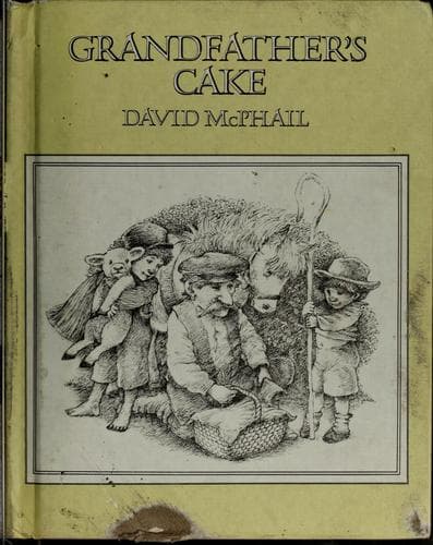 Cover of Grandfather's cake by David M. McPhail