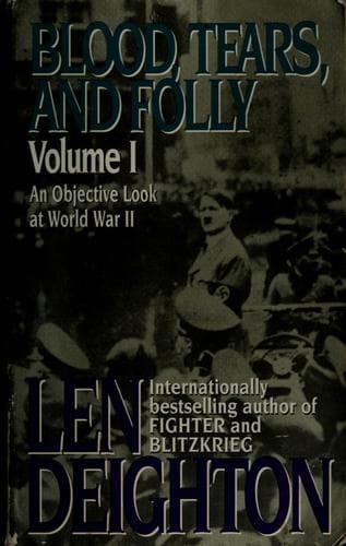 Cover of Blood, tears, and folly by Len Deighton