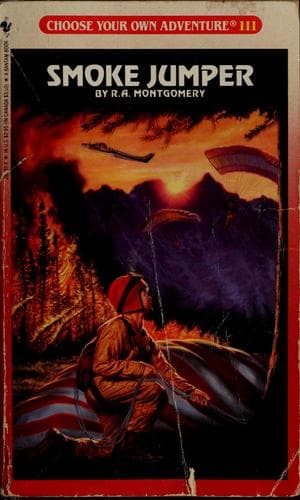 Cover of Choose Your Own Adventure - Smoke Jumper by R. A. Montgomery