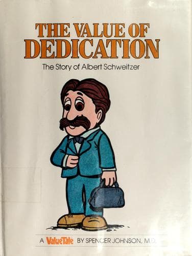 Cover of The value of dedication by Spencer Johnson