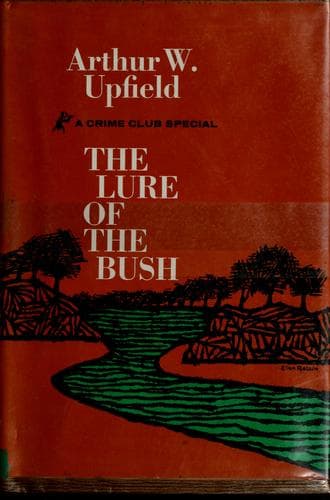 Cover of The Lure of the Bush by Arthur William Upfield