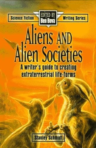 Cover of Aliens and alien societies by Stanley Schmidt