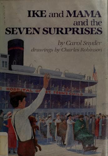 Cover of Ike and Mama and the seven surprises by Carol Snyder