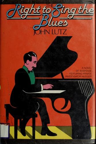 Cover of The right to sing the blues by John Lutz