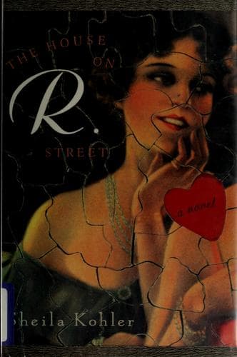 Cover of The house on R. Street by Sheila Kohler