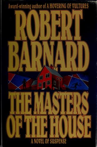 Cover of Masters of the house by Robert Barnard