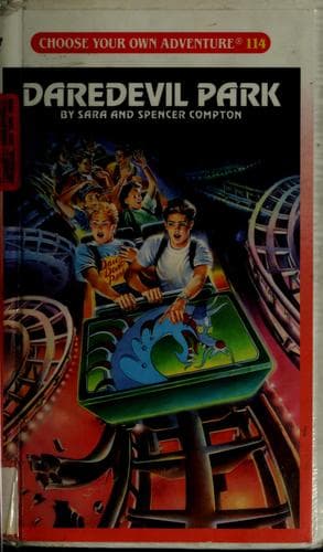 Cover of Choose Your Own Adventure - Daredevil Park by Sara Compton