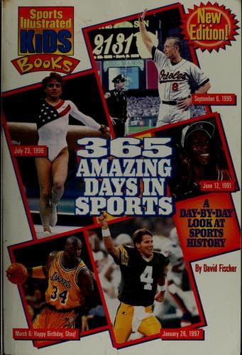Cover of 365 amazing days in sports by Fischer, David