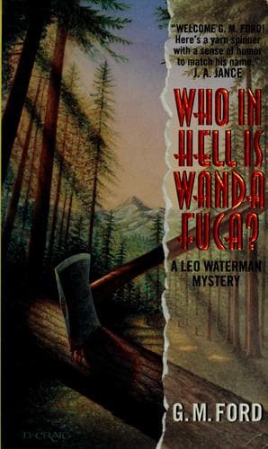Cover of Who in Hell is Wanda Fuca? by G. M. Ford