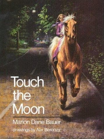 Cover of Touch the moon by Marion Dane Bauer