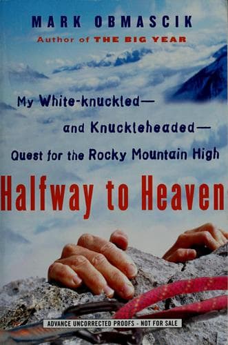 Cover of Halfway to heaven by Mark Obmascik
