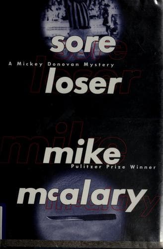 Cover of Sore loser by Mike McAlary