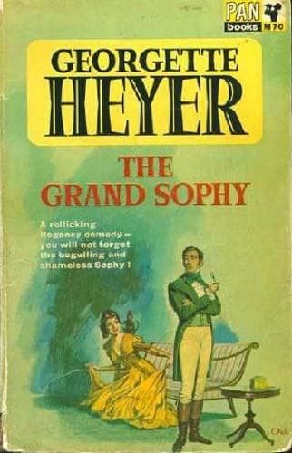 Cover of The Grand Sophy by Georgette Heyer