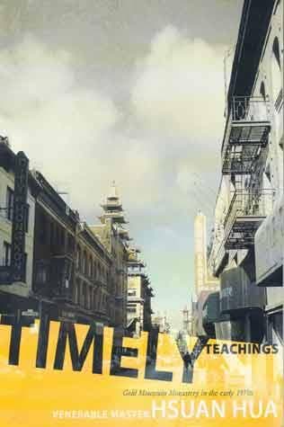 Cover of Timely teachings by Hsuan Hua