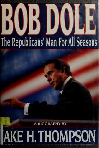 Cover of Bob Dole by Jake H. Thompson