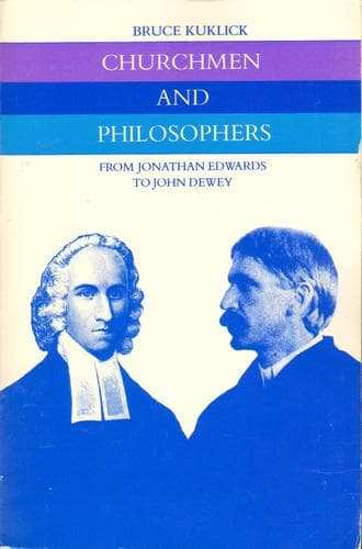 Cover of Churchmen and Philosophers by Bruce Kuklick
