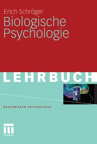 Cover of Biologische Psychologie by Erich Schröger