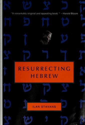 Cover of Resurrecting Hebrew by Ilan Stavans