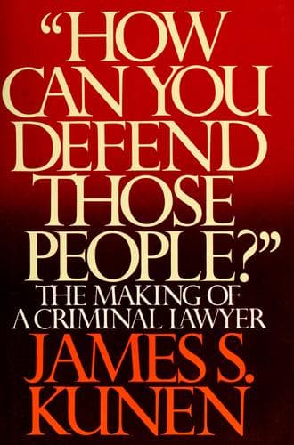 Cover of "How can you defend those people?" by James S. Kunen