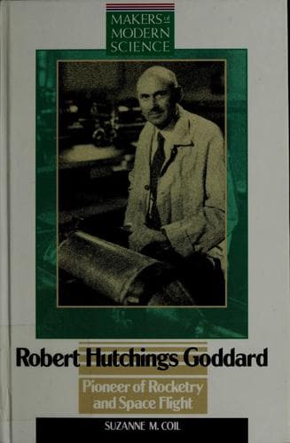 Cover of Robert Hutchings Goddard by Suzanne M. Coil