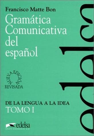 Cover of Gramatica Comunicativa del Español Tomo I by Francisco Matte Bon