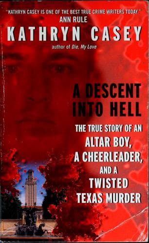Cover of A Descent Into Hell by Kathryn Casey