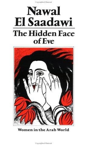 Cover of The hidden face of Eve by Nawal El Saadawi