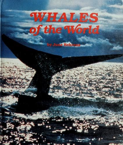 Cover of Whales of the world by June Behrens