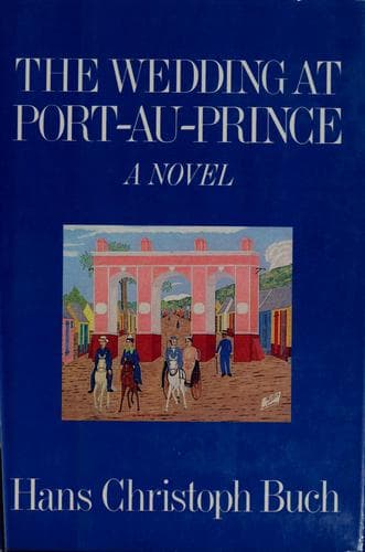 Cover of The wedding at Port-au-Prince by Hans Christoph Buch
