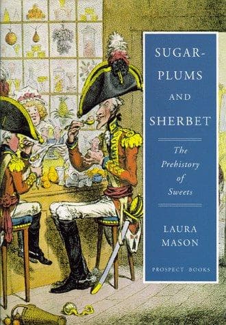 Cover of Sugar-plums and sherbet by Laura Mason