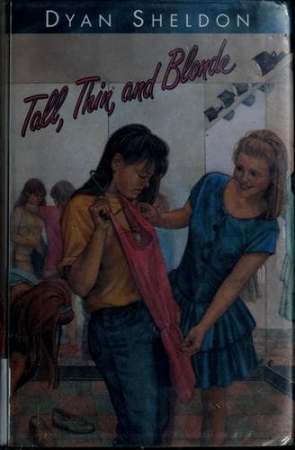 Cover of Tall, thin and blonde by Dyan Sheldon