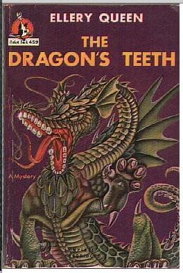 Cover of The Dragon's Teeth (Ellery Queen Mysteries) by Ellery Queen