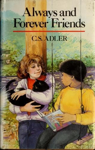 Cover of Always and forever friends by C. S. Adler
