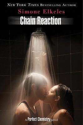 Cover of Chain Reaction by Simone Elkeles