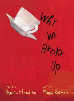 Cover of Why We Broke Up by Daniel Handler