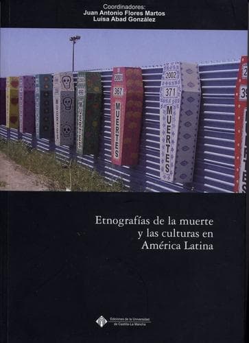 Cover of Etnografías de la muerte y las culturas en América Latina by Juan Antonio Flores Martos
