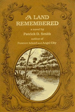 Cover of A Land Remembered by Patrick D. Smith