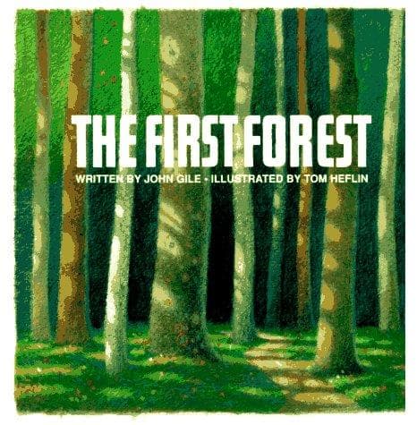 Cover of The first forest by John Gile