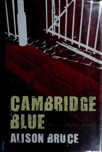 Cover of Cambridge blue by Alison Bruce