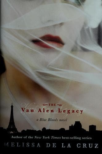 Cover of The Van Alen Legacy by Melissa de la Cruz